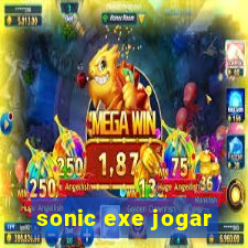 sonic exe jogar